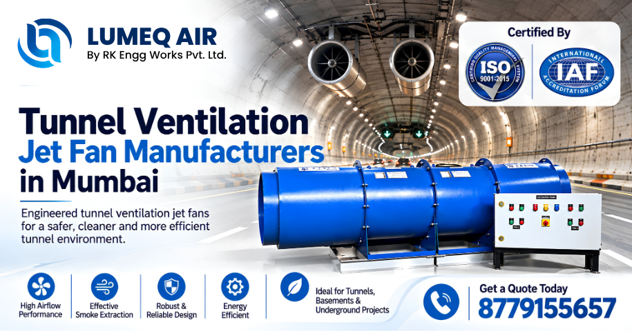 Tunnel Ventilation Jet Fan Manufacturers in Mumbai